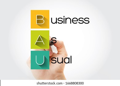 BAU - Business as Usual acronym with marker, business concept background - Shutterstock ID 1668808300