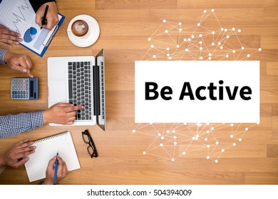 Be Active Energetic Action to Be Active