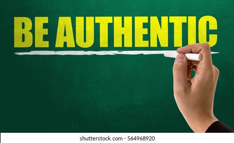 Be Authentic