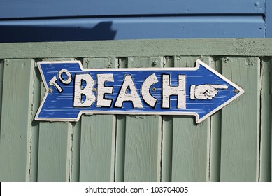 To Beach Sign On Beach Hut At Ferring Near Worthing. West Sussex. England.