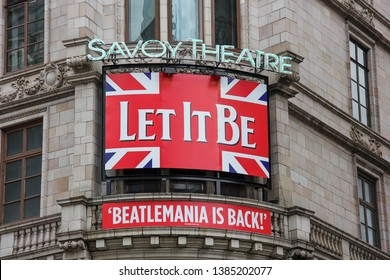 Beatlemania Is Back. Let It Be Musical Billboard, Savoy Theatre. Signboard Over Savoy Theatre Entrance With Poster Of One Famous Album Of The Beatles Best Band Ever. London, UK.July, 2013.