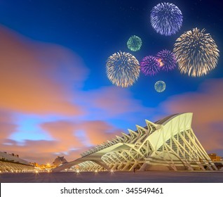 Beautiful Fireworks Above Modern European Architecture And Museum, Valencia Spain