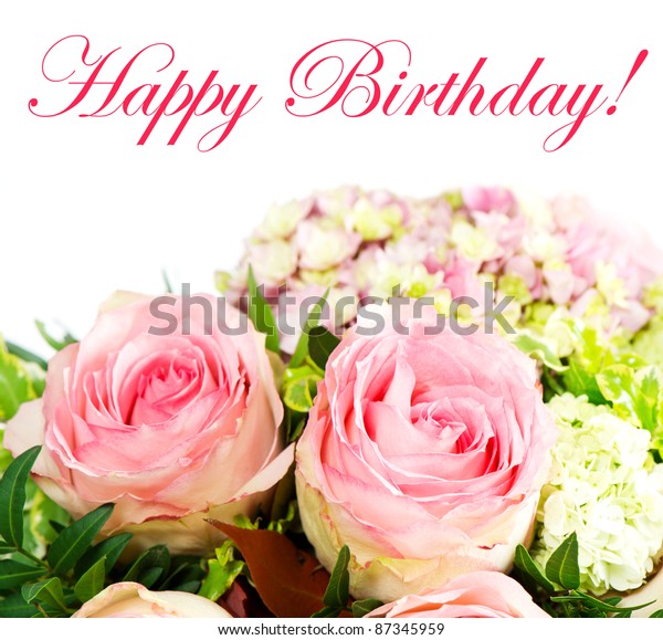 Beautiful Fresh Pink Roses Birthday Card Stock Photo 87345959 ...