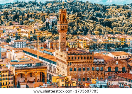 Beautiful landscape above- Palace Vecchio (Palazzo Vecchio) in Piazza della Signoria, built in 1299-1314 ,one of the most famous buildings of the city. Italy.