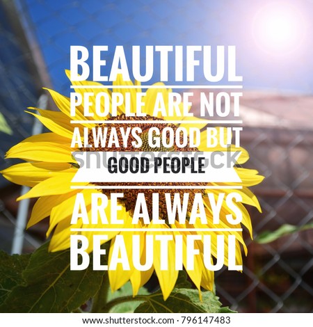 Beautiful Life Quotes On Sunflower Backlight Stock Photo (Edit Now