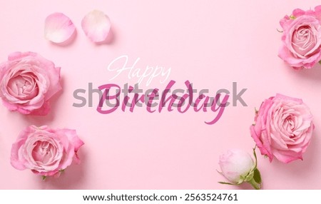 Beautiful pink rosesand card with Happy Birthday on light background, closeup