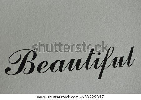 Beautiful word in cursive.