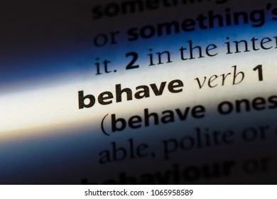 Behave Word In A Dictionary. Behave Concept.