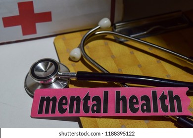 BEKASI, WEST JAVA, INDONESIA. SEPTEMBER 26, 2018 : Mental Health On The Print Paper With Medical And Healthcare Concept Inspiration. Stethoscope, First Aid Kit.