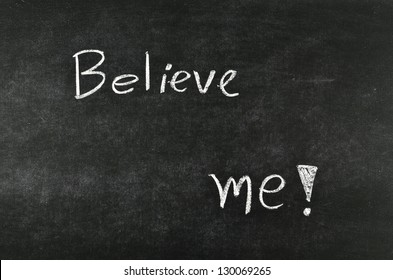 Me believe About