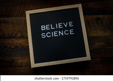 Believe Science Message On Word Board