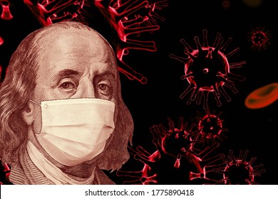 Benjamin Ben Franklin Isolated Face From 100 Dollar Banknote With A Face Mask On Covid Background. Concept Of The Global Financial Crisis And Pandemic