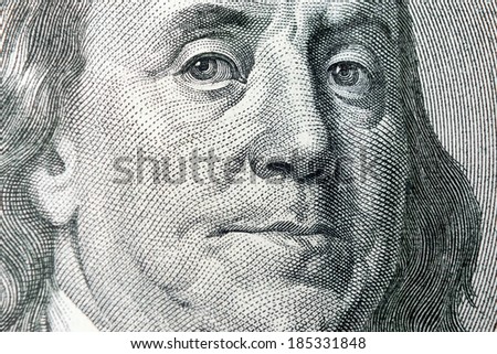 Benjamin Franklin From Dollar Bill, One Hundred Dollars, ColseUp