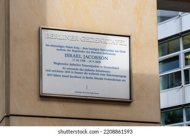 Berlin 2022 Memorial Plaque For Israel Jacobson, Founder Of Liberal Judaism And Pioneer Of Jewish Emancipation In Germany. He Renewed The Jewish School System And Introduced Liberal Religious Services