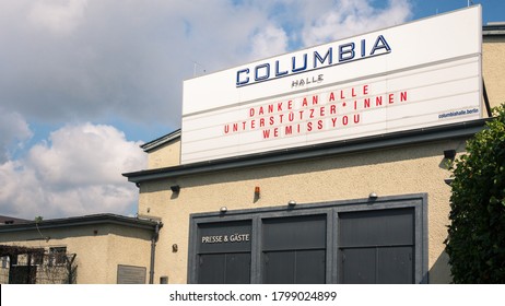 BERLIN / GERMANY - 08 19 20: Entrance To The Columbia Hall Concert Venue With Sign Citing Temporary COVID-19 Closure