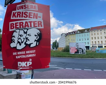 Berlin, Germany - 5 September 2021: Campaign Poster Of The Communist Party Of Germany Before The Bundestag Elections In Kreuzberg, Moritzplatz.