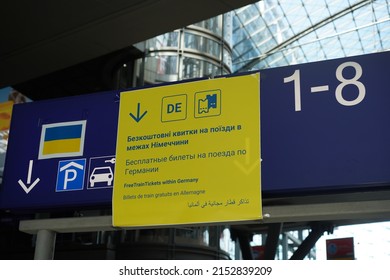 Berlin, Germany - April 29, 2022: Informative Poster For War Refugees From Ukraine At Berlin Central Station