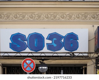 Berlin, Germany - September 5,2022: SO36 Club And Music Venue Entrance With Logo Sign At Oranienstrasse In Kreuzberg District Of Berlin