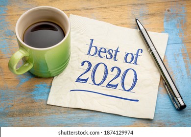 Best Of 2020 -  Handwriting On A Napkin With A Cup Of Coffee, Product Or Business Review Of The Recent Year