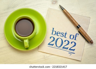 best of 2022 - handwriting on a napkin with a cup of coffee, product or business review of the recent year - Shutterstock ID 2218321417