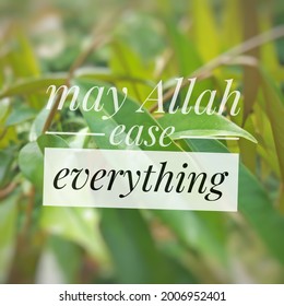 Everything ease meaning allah may Safe Journey