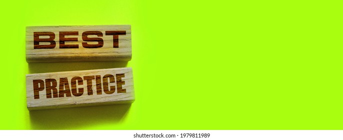 Best Practice Words On Wooden Blocks On Yellow. Business And Healthcare Concept.