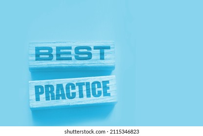 Best Practice Words On Wooden Blocks On Yellow. Business And Healthcare Concept.