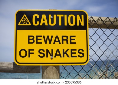 Beware Of Snakes Sign