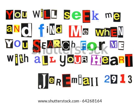 bible verse Jeremiah 29:13 written in a colorful mix of cutout ransom note style letters