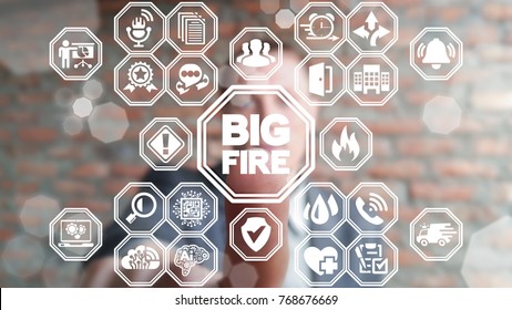 Big Fire Attention Business Safety Concept. Businessman Using Virtual Touchscreen Presses Fire Flame Button. Work And Health Safe. Precautions Learning.