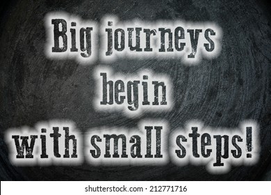 Big Journeys Begin Small Steps Concept Stock Photo 212771716 | Shutterstock