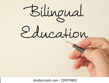 Bilingual Education Text Write On Wall 