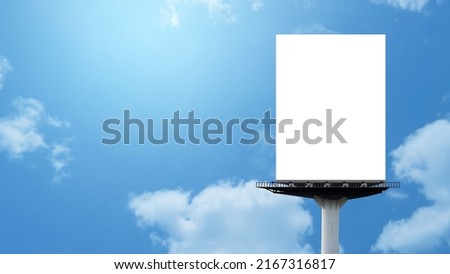 Billboard advertising at white cloud blur sky background.