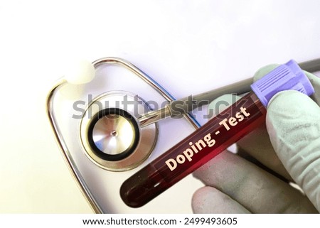 Biological sample for doping test.