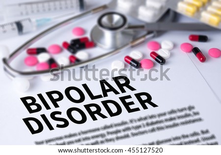 BIPOLAR DISORDER and Background of Medicaments Composition, Stethoscope, mix therapy drugs doctor and selectfocus
