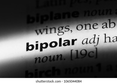 Bipolar Word In A Dictionary. Bipolar Concept.