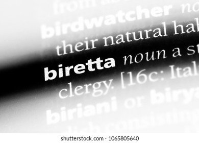 Biretta Word In A Dictionary. Biretta Concept.