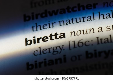 Biretta Word In A Dictionary. Biretta Concept.