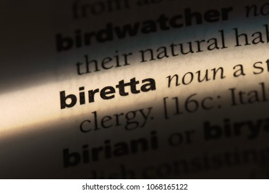 Biretta Word In A Dictionary. Biretta Concept.