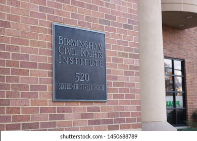 Birmingham Alabama Civil Right Institute Outside sign, Civil Rights Trail