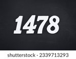 Black for the background. The number 1478 is made of white painted wood.