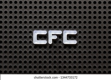 Black Color Pegboard With White Letter In Word CFC (abbreviation Of Chlorofluorocarbon) 