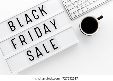 Black Friday Sale Word On Lightbox With Computer Keyboard On Whtie Table With Space