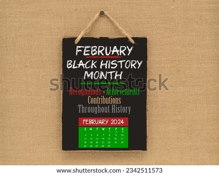 Black History Month (Recognitions, Accomplishments, Contributions Throughout History) February 2024 Calendar Blackboard hanging on canvas 