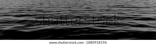black water sea\
wave. black water banner and surface of dark nature background.\
Black water texture. ripple effect on surface sea water in black\
and white color. cover\
page.
