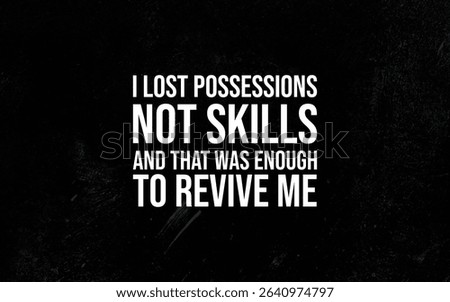 Black and white text-based artwork displaying an empowering message about personal resilience and priorities.