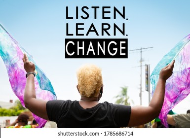 Black Woman Waving Flags At Civil Rights And Racial Equality Protest With Copy Or Text Which Reads Listen, Learn, Change To Promote Diversity And Inclusion.