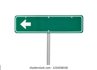Blank Green Directional Arrow Sign Isolated On White.