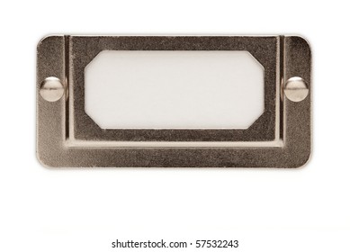 Blank Metal File Label Frame Isolated On White Ready For Your Own Message.