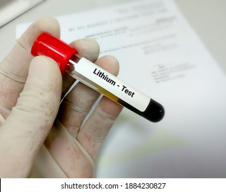 Blood Sample For Lithium Level. Healthcare Or Medical Concept. This Test Help To Determine The Therapeutic Level When Just Starting Lithium Medication Or To Determine Lithium Toxicity